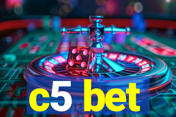 c5 bet